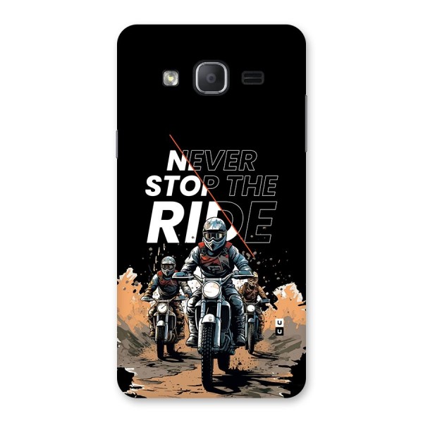 Never Stop ride Back Case for Galaxy On7 2015