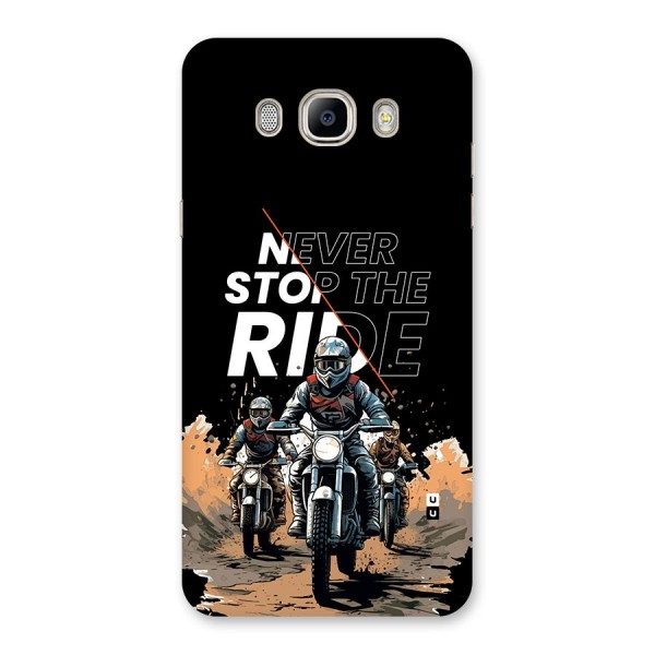 Never Stop ride Back Case for Galaxy On8