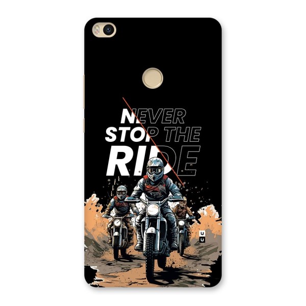 Never Stop ride Back Case for Mi Max 2