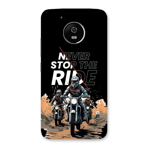 Never Stop ride Back Case for Moto G5