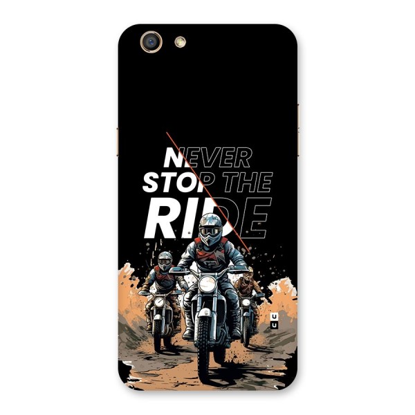 Never Stop ride Back Case for Oppo F3