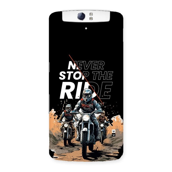 Never Stop ride Back Case for Oppo N1