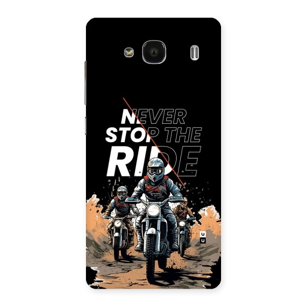 Never Stop ride Back Case for Redmi 2s