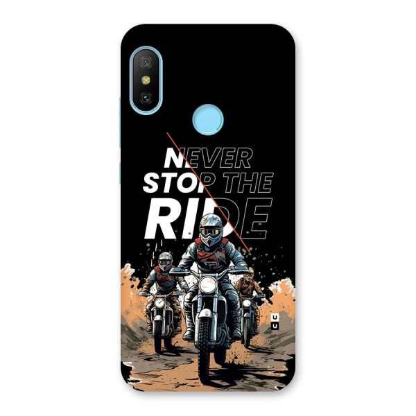 Never Stop ride Back Case for Redmi 6 Pro
