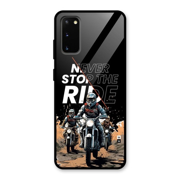 Never Stop ride Glass Back Case for Galaxy S20