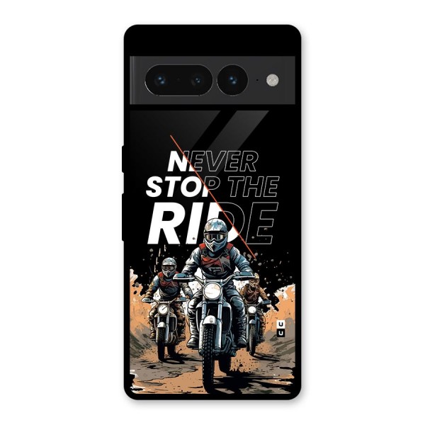 Never Stop ride Glass Back Case for Google Pixel 7 Pro