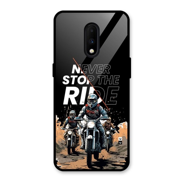 Never Stop ride Glass Back Case for OnePlus 7