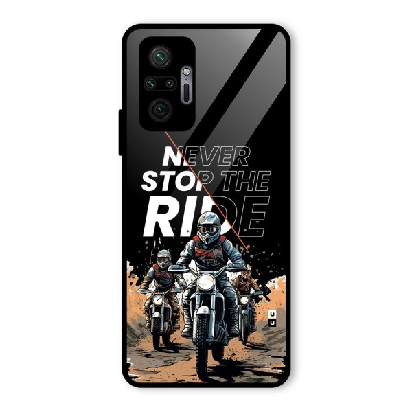 Never Stop ride Glass Back Case for Redmi Note 10 Pro Max