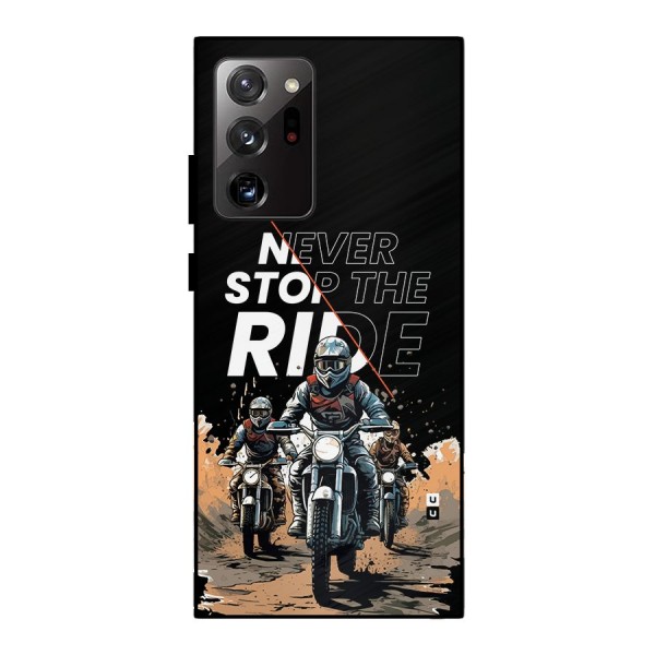 Never Stop ride Metal Back Case for Galaxy Note 20 Ultra