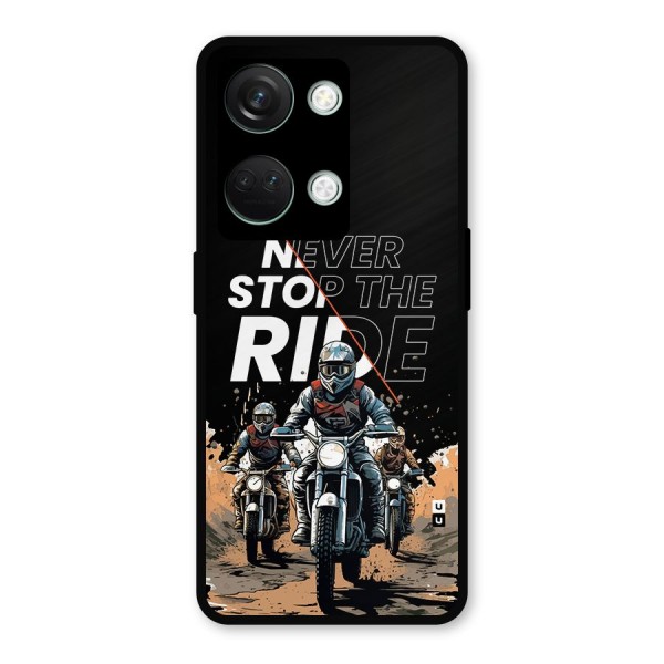 Never Stop ride Metal Back Case for OnePlus Nord 3