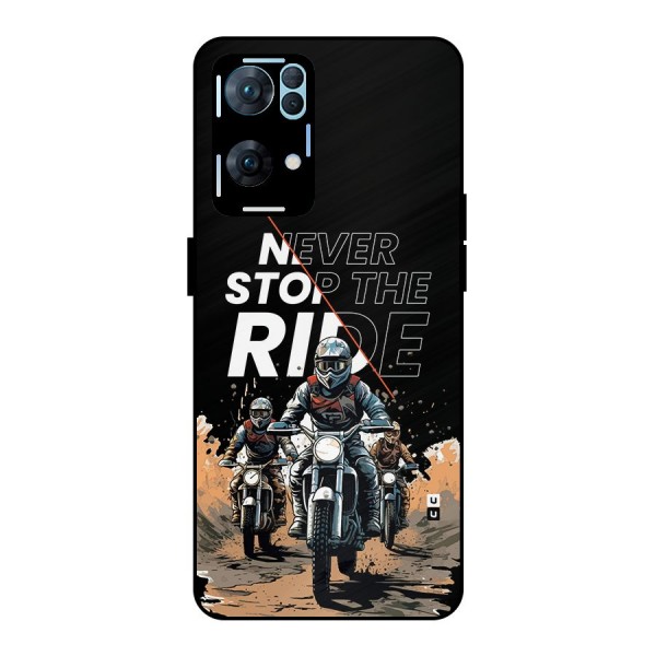 Never Stop ride Metal Back Case for Oppo Reno7 Pro 5G