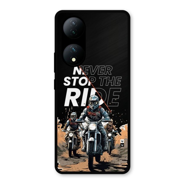 Never Stop ride Metal Back Case for Vivo Y100