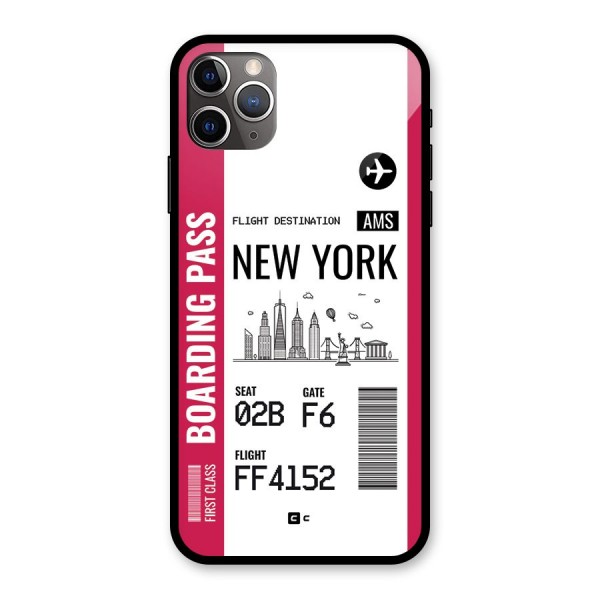 New York Boarding Pass Glass Back Case for iPhone 11 Pro Max