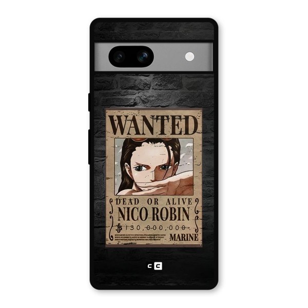 Nico Robin Wanted Metal Back Case for Google Pixel 7a