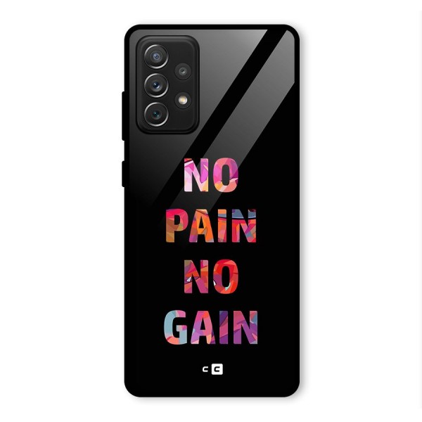 No Pain No Gain Glass Back Case for Galaxy A72