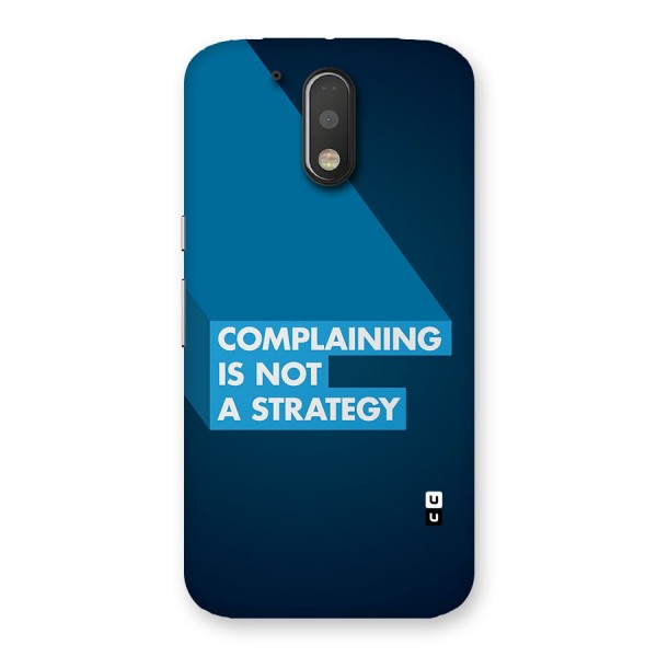 Not A Strategy Back Case for Moto G4 Plus