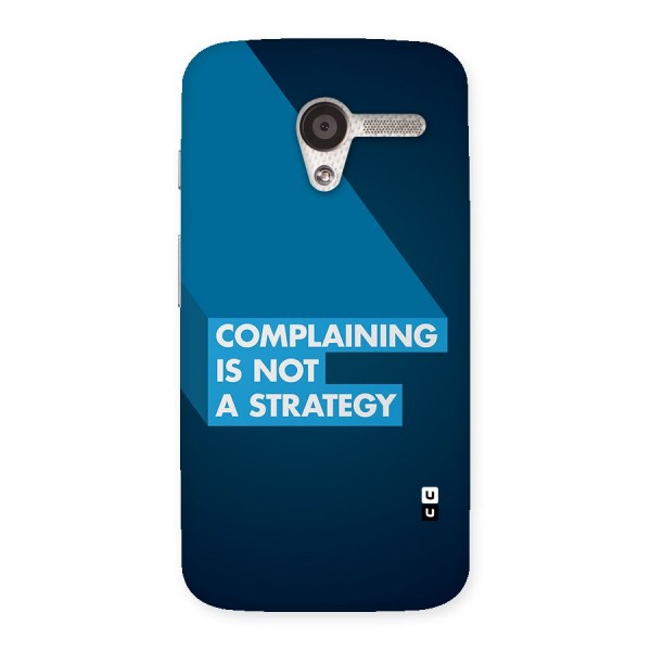 Not A Strategy Back Case for Moto X