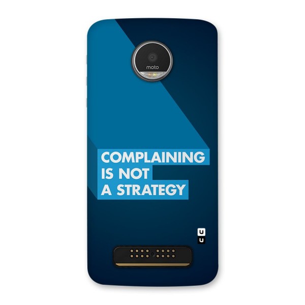 Not A Strategy Back Case for Moto Z Play