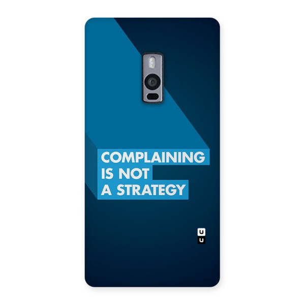 Not A Strategy Back Case for OnePlus 2