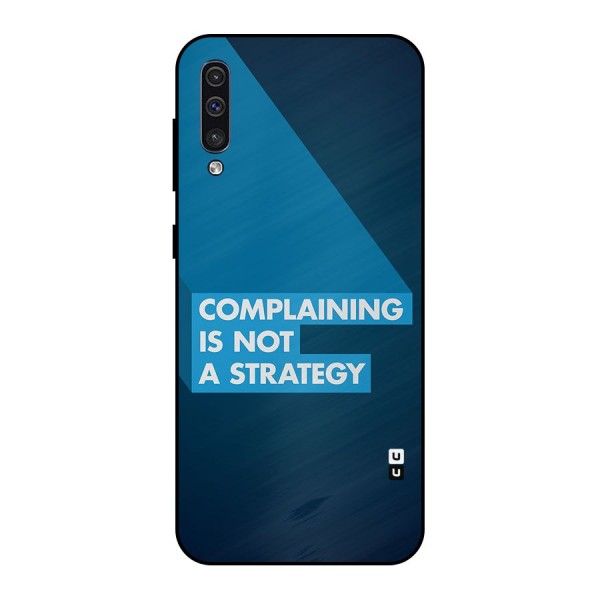 Not A Strategy Metal Back Case for Galaxy A30s