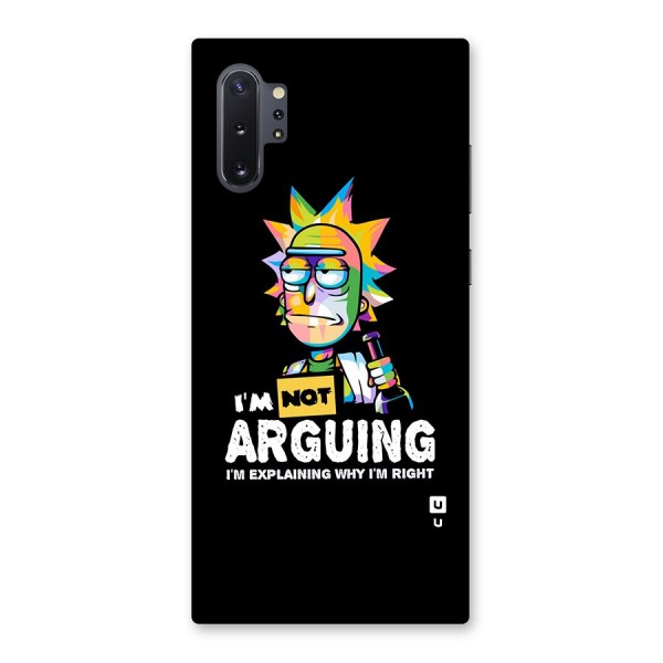 Not Arguing Explaining Back Case for Galaxy Note 10 Plus