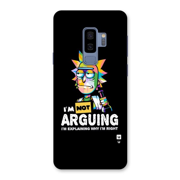 Not Arguing Explaining Back Case for Galaxy S9 Plus