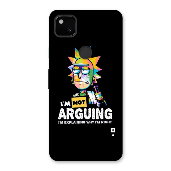 Not Arguing Explaining Back Case for Google Pixel 4a