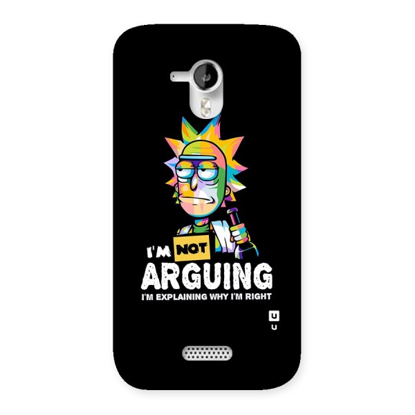 Not Arguing Explaining Back Case for Micromax Canvas HD A116