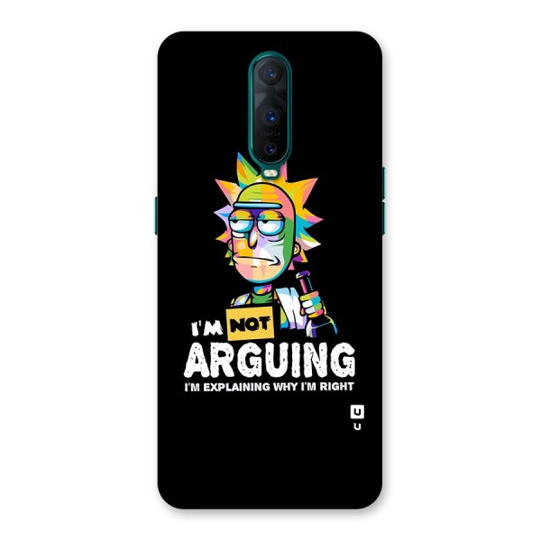 Not Arguing Explaining Back Case for Oppo R17 Pro