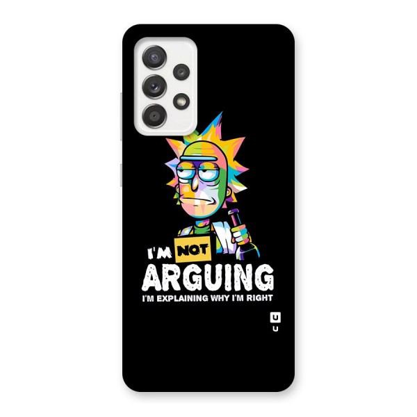 Not Arguing Explaining Glass Back Case for Galaxy A52