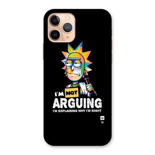 Not Arguing Explaining Back Case for iPhone 11 Pro