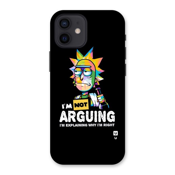 Not Arguing Explaining Back Case for iPhone 12