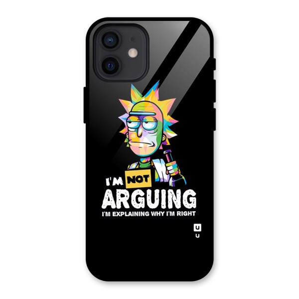 Not Arguing Explaining Glass Back Case for iPhone 12