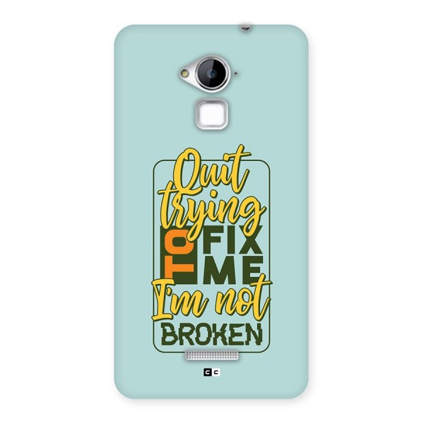 Not Broken Back Case for Coolpad Note 3