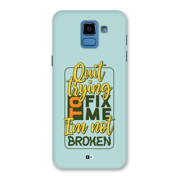 Not Broken Back Case for Galaxy On6