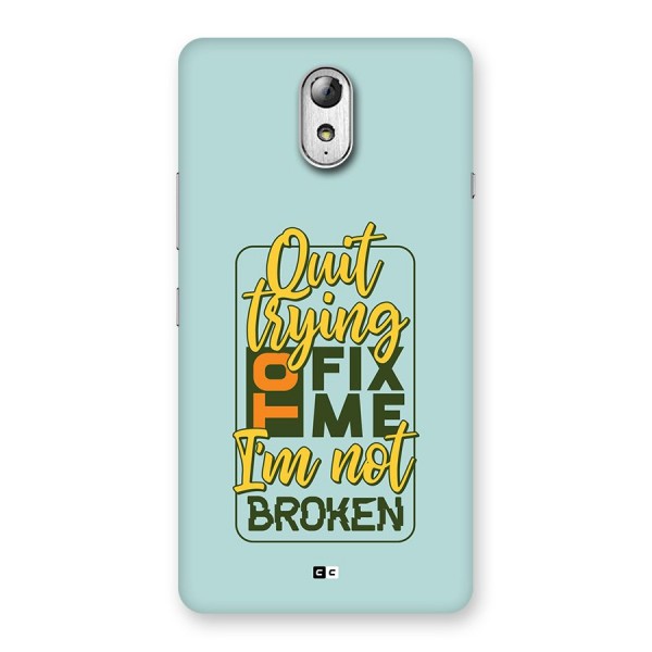Not Broken Back Case for Lenovo Vibe P1M