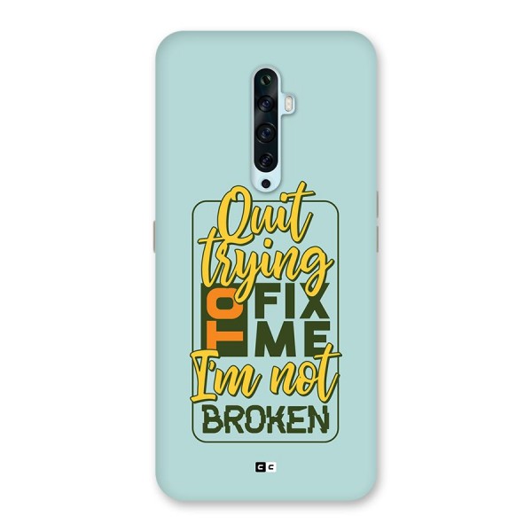 Not Broken Back Case for Oppo Reno2 F