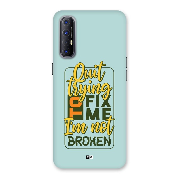 Not Broken Back Case for Oppo Reno3 Pro