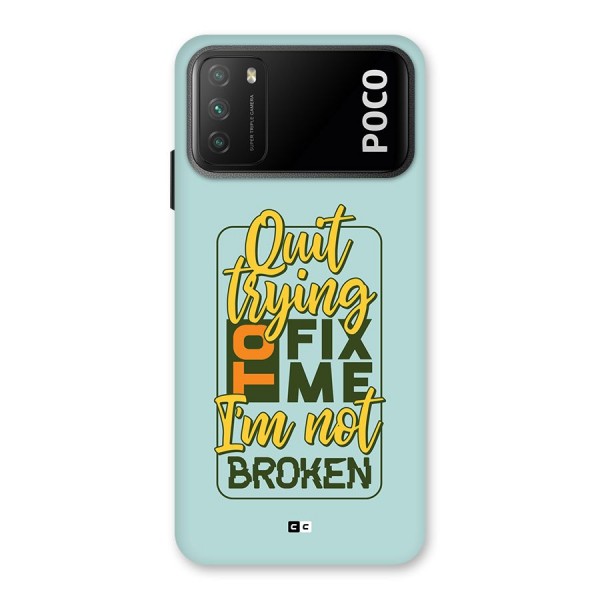 Not Broken Back Case for Poco M3