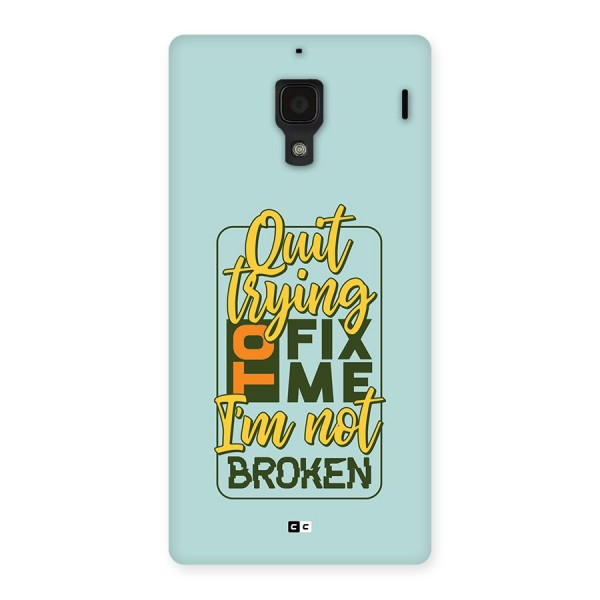 Not Broken Back Case for Redmi 1s