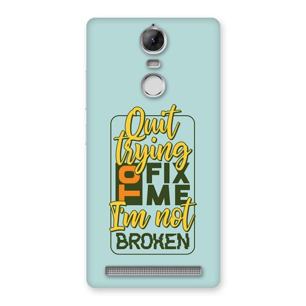 Not Broken Back Case for Vibe K5 Note