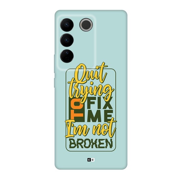 Not Broken Back Case for Vivo V27