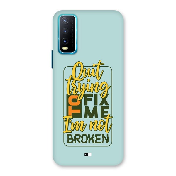 Not Broken Back Case for Vivo Y20i