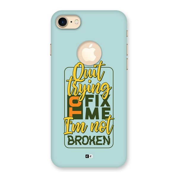 Not Broken Back Case for iPhone 7 Logo Cut
