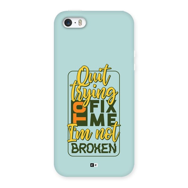 Not Broken Back Case for iPhone SE 2016