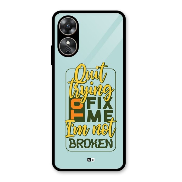 Not Broken Glass Back Case for Oppo A17