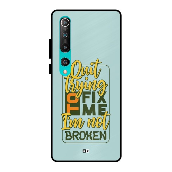 Not Broken Metal Back Case for Mi 10