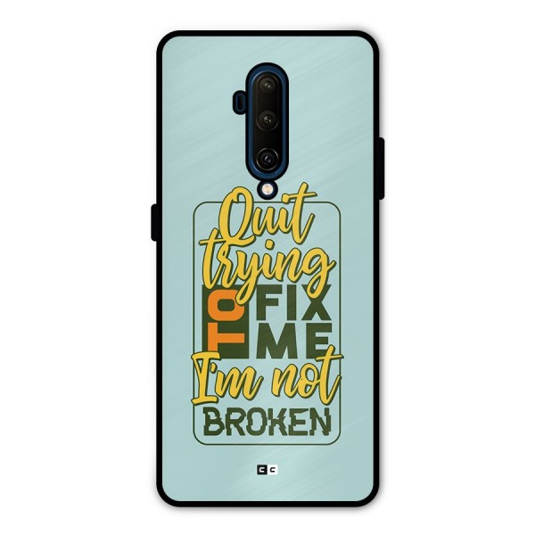 Not Broken Metal Back Case for OnePlus 7T Pro