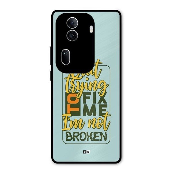 Not Broken Metal Back Case for Oppo Reno11 Pro 5G