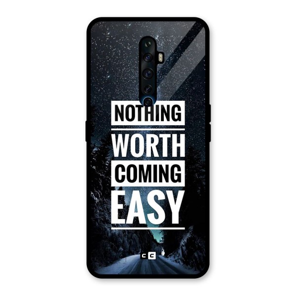 Nothing Worth Easy Glass Back Case for Oppo Reno2 F